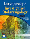 Laryngoscope Investigative Otolaryngology期刊封面